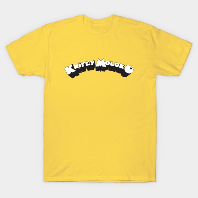 Knifey Moloko T-Shirt by Woah_Jonny